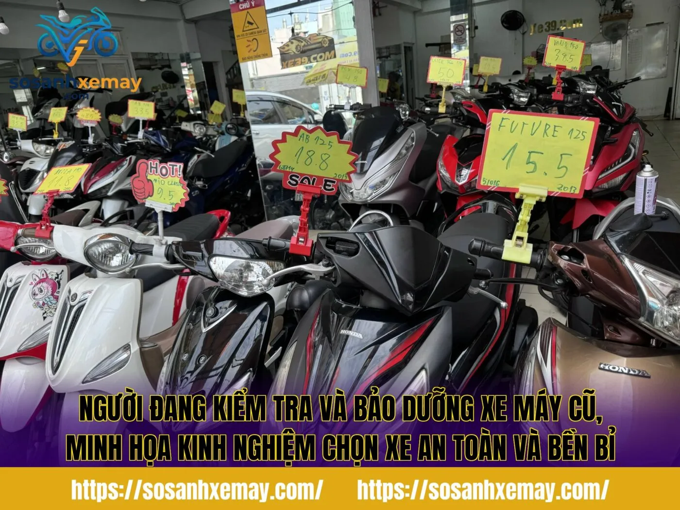 Người đang kiểm tra và bảo dưỡng xe máy cũ, minh họa kinh nghiệm chọn xe an toàn và bền bỉ