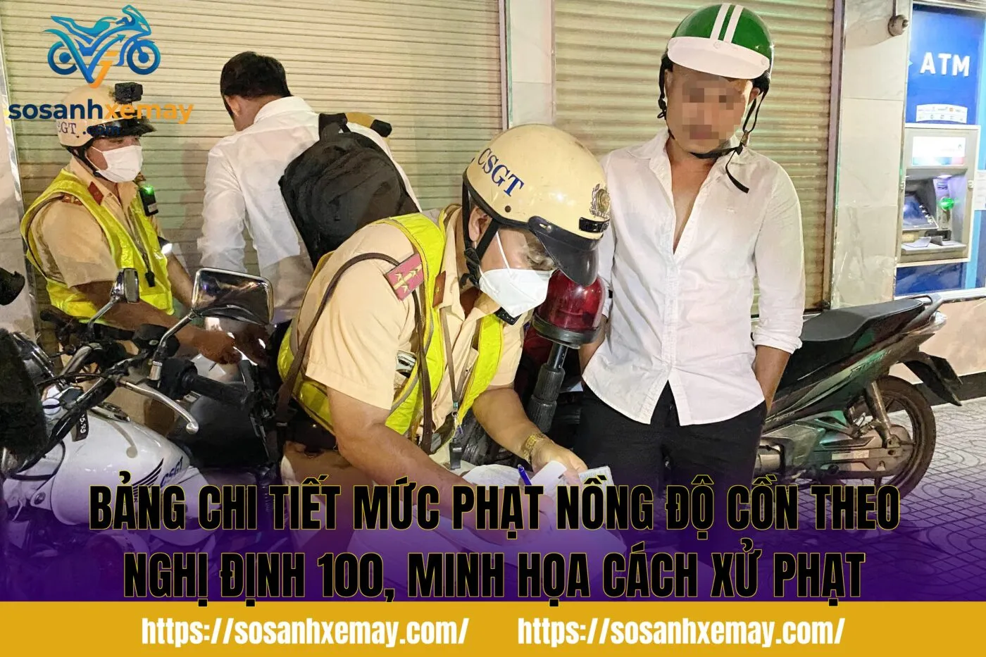 Bảng chi tiết mức phạt nồng độ cồn theo nghị định 100, minh họa cách xử phạt