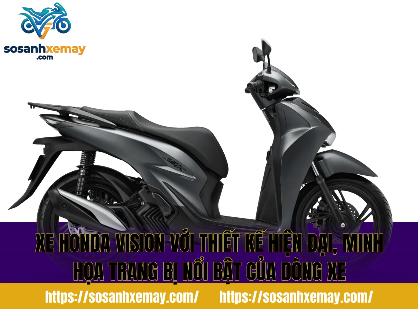 Xe Honda Vision với thiết kế hiện đại, minh họa trang bị nổi bật của dòng xe