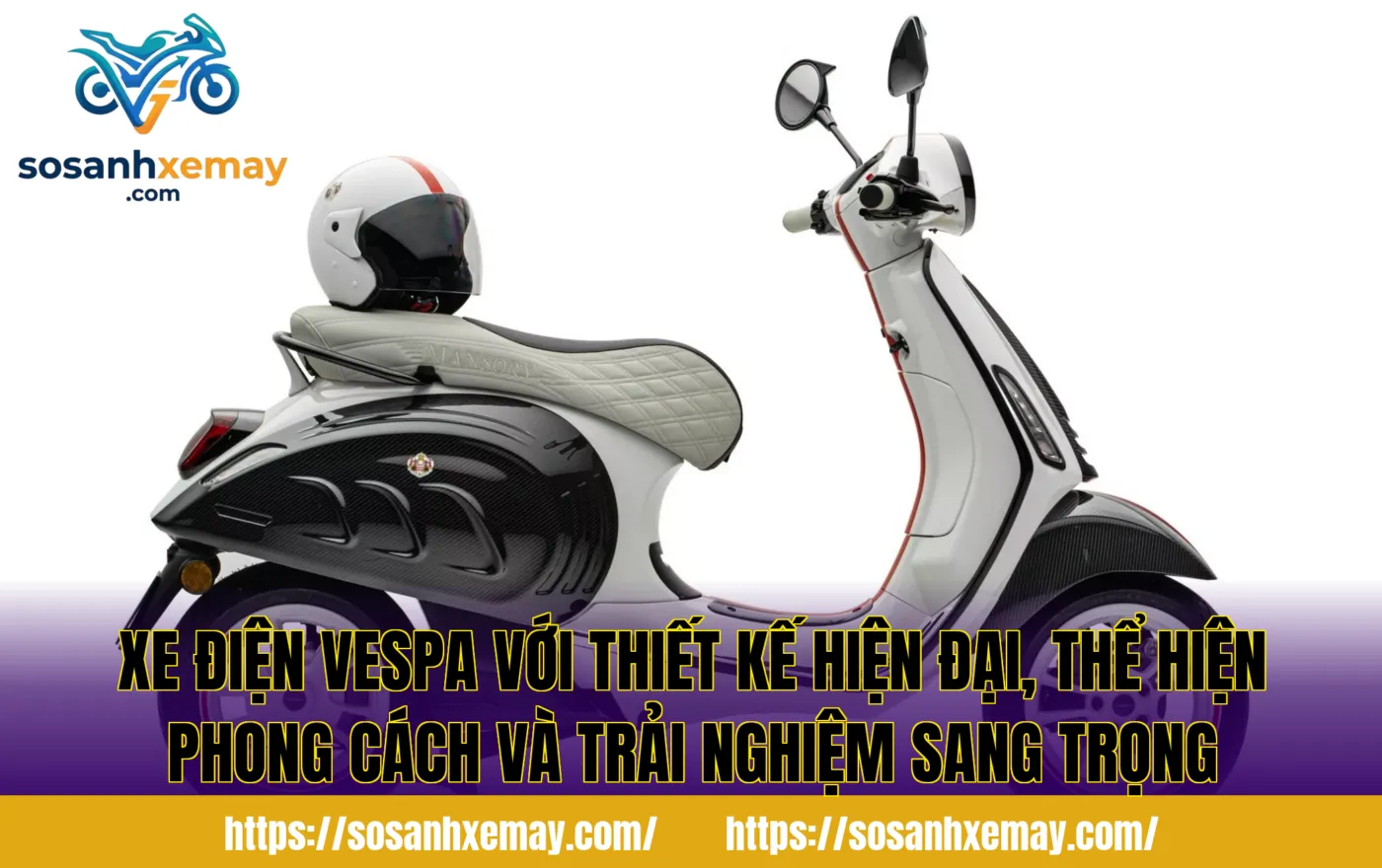 Xe điện Vespa với thiết kế hiện đại, thể hiện phong cách và trải nghiệm sang trọng
