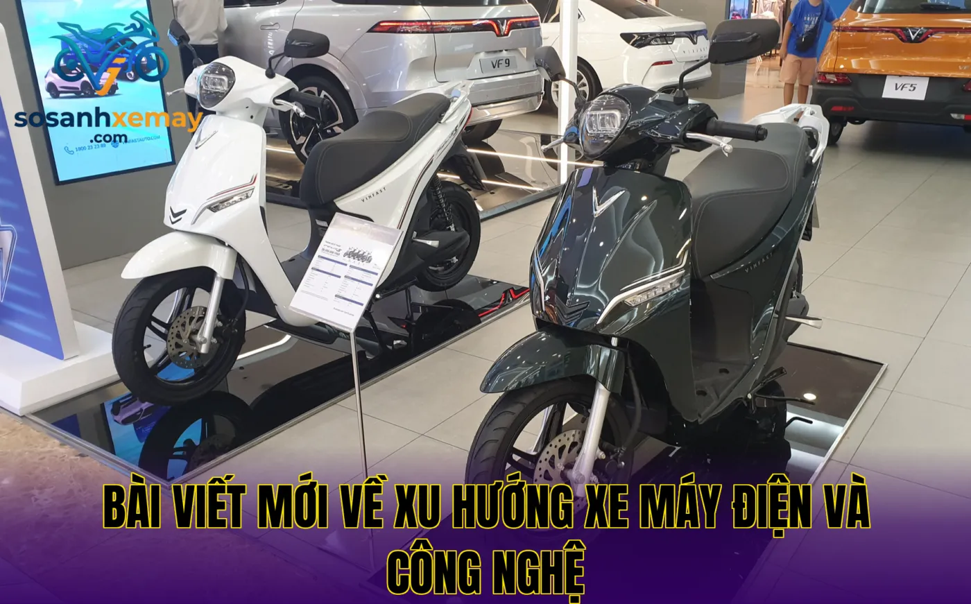 Bài viết mới về xu hướng xe máy điện và công nghệ