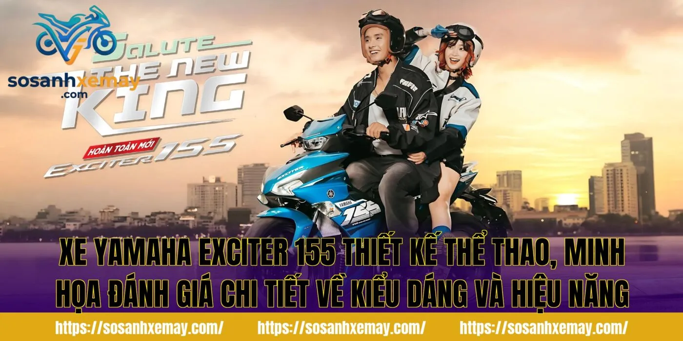 Xe Yamaha Exciter 155 thiết kế thể thao, minh họa đánh giá chi tiết về kiểu dáng và hiệu năng