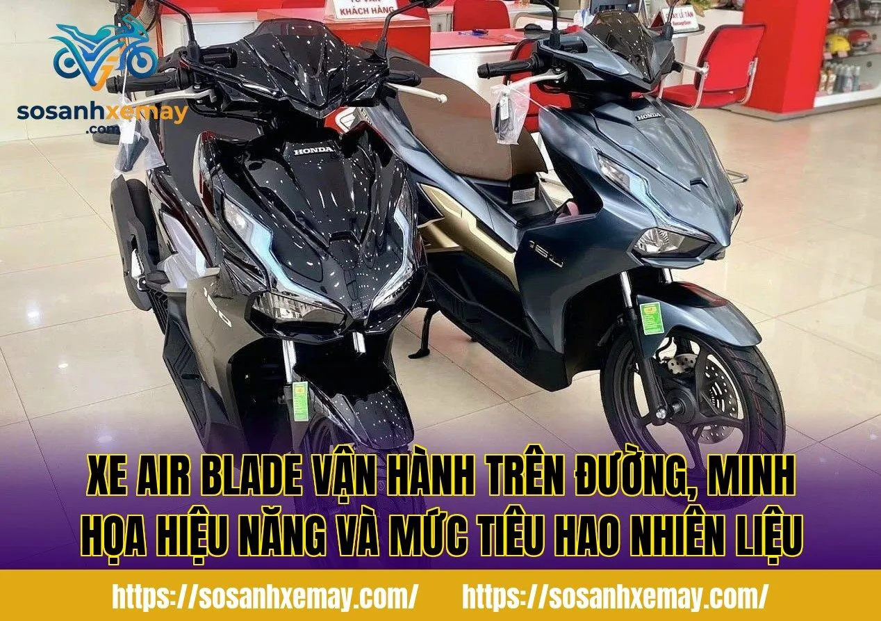 Xe Air Blade vận hành trên đường, minh họa hiệu năng và mức tiêu hao nhiên liệu