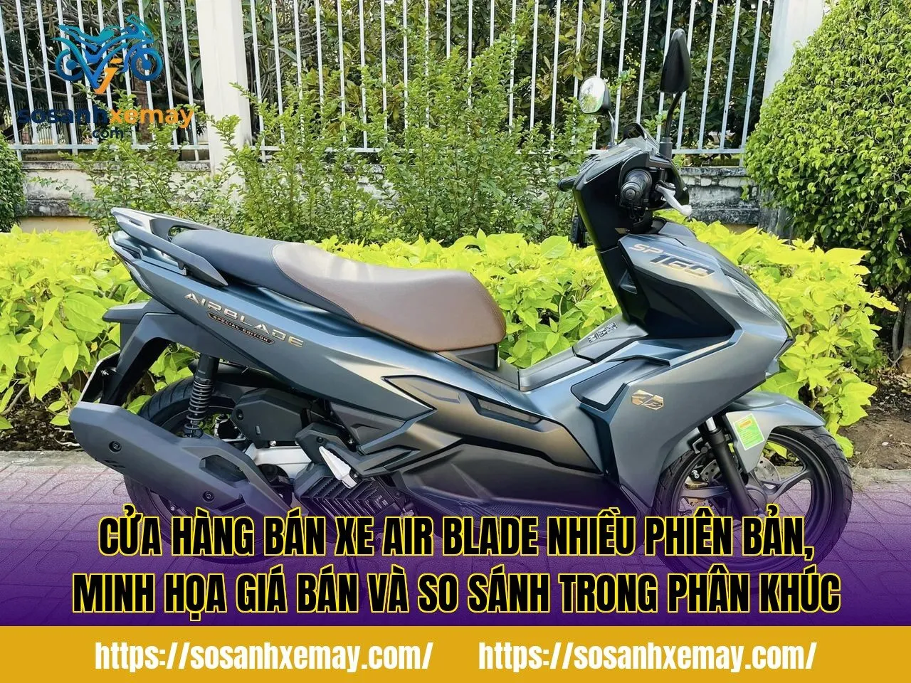 Cửa hàng bán xe Air Blade nhiều phiên bản, minh họa giá bán và so sánh trong phân khúc