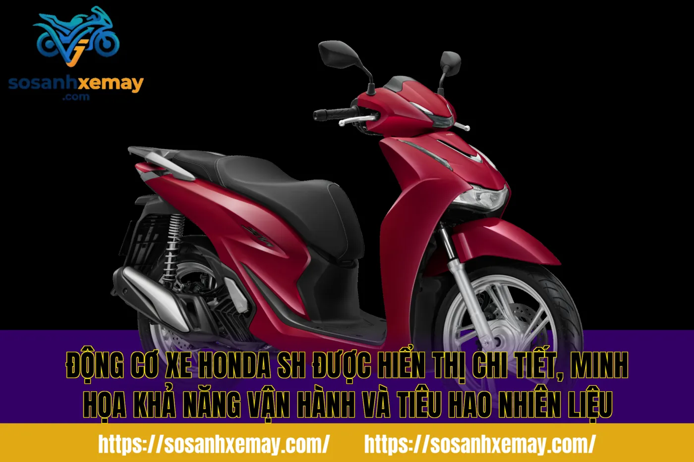 Động cơ xe Honda SH được hiển thị chi tiết, minh họa khả năng vận hành và tiêu hao nhiên liệu