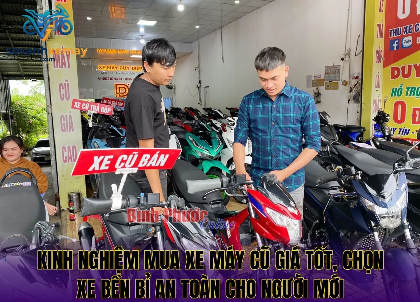 Kinh nghiệm mua xe máy cũ giá tốt, chọn xe bền bỉ an toàn cho người mới