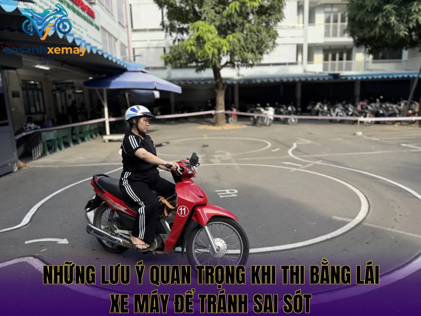Những lưu ý quan trọng khi thi bằng lái xe máy để tránh sai sót