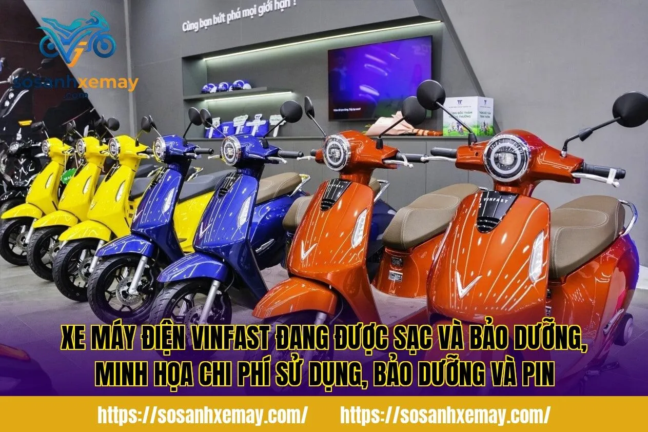 Xe máy điện VinFast đang được sạc và bảo dưỡng, minh họa chi phí sử dụng, bảo dưỡng và pin