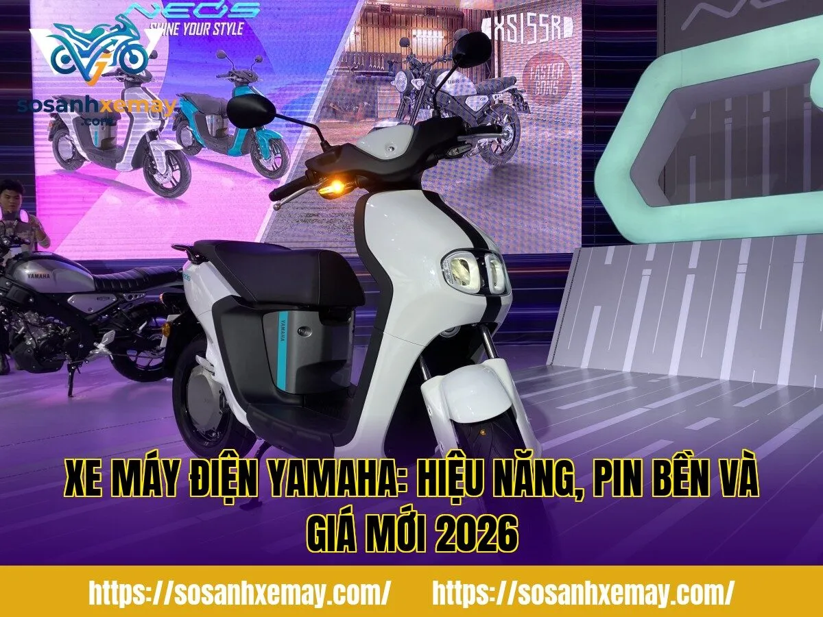 Xe máy điện Yamaha: Hiệu năng, pin bền và giá mới 2026
